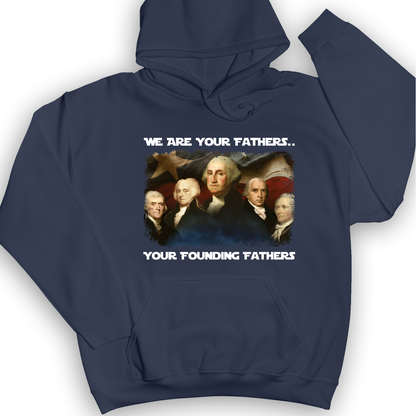 America We Are Your Founding Fathers Hoodie Navy / S