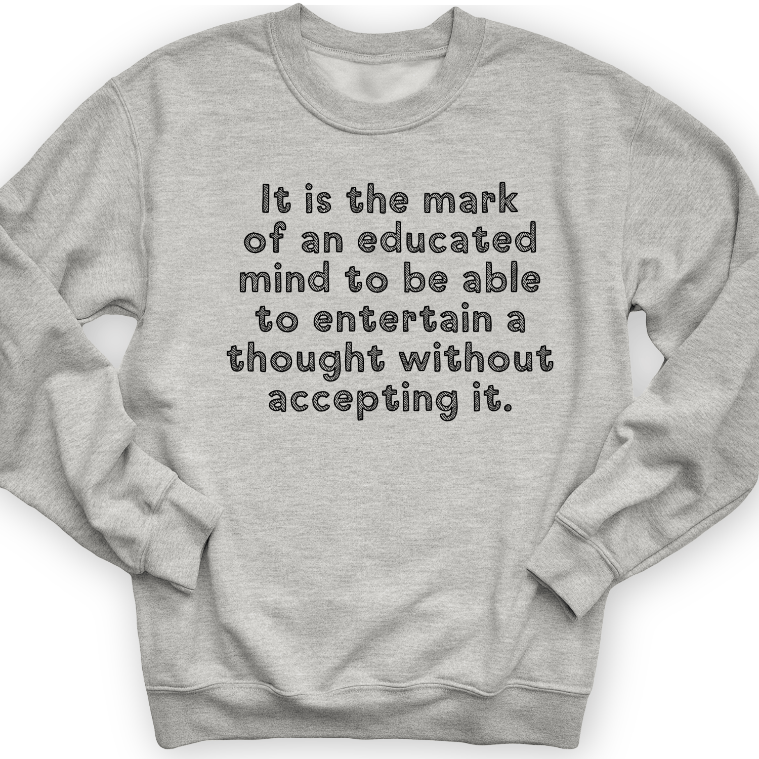 An Educated Mind Crewneck Sport Grey / S