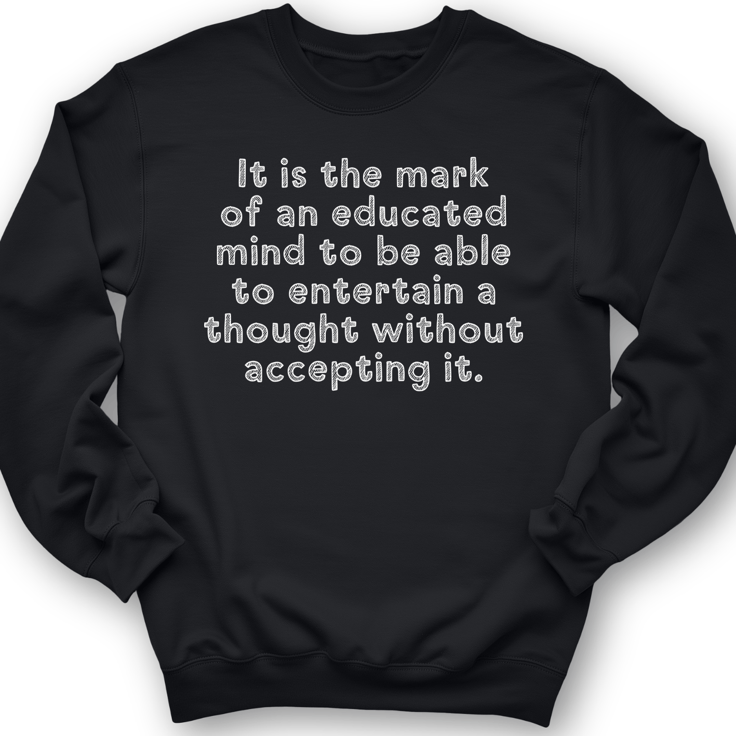 An Educated Mind Crewneck Black / S