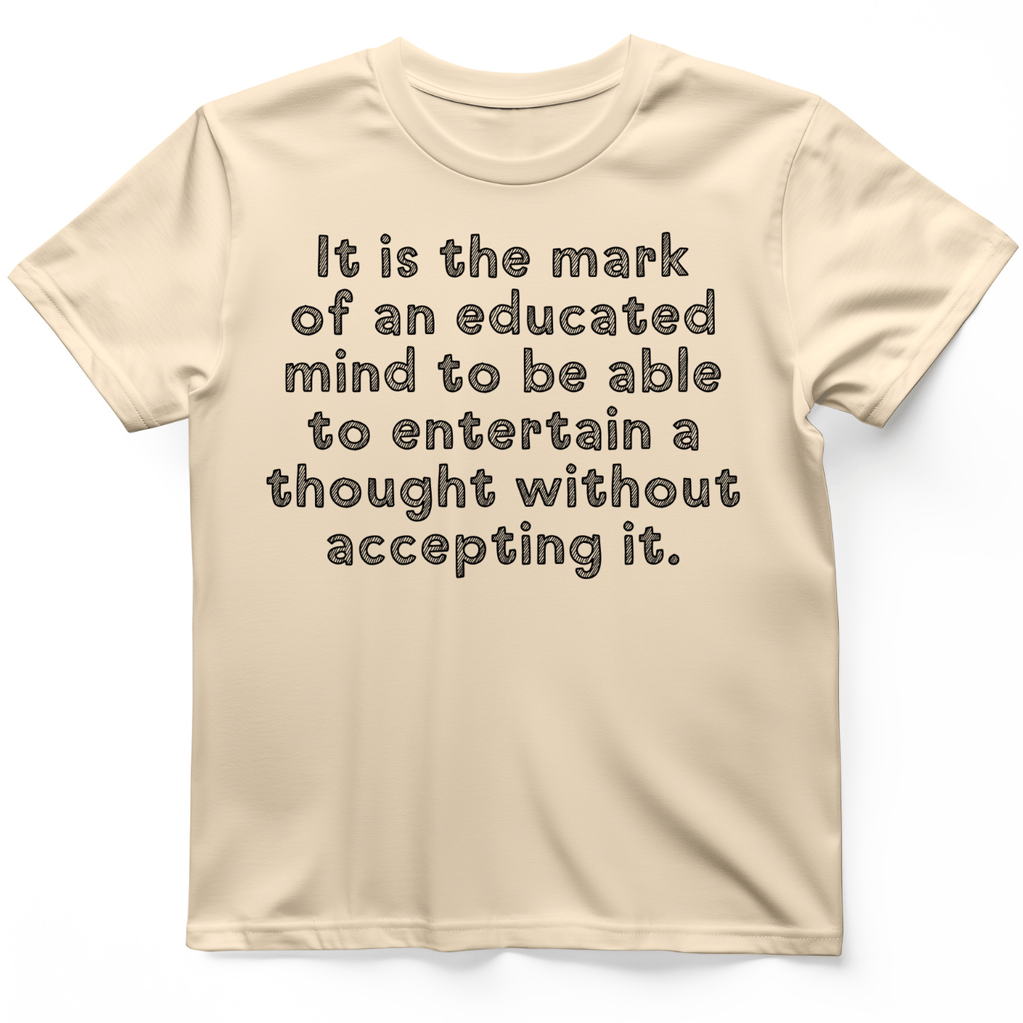 An Educated Mind T-Shirt Natural / S