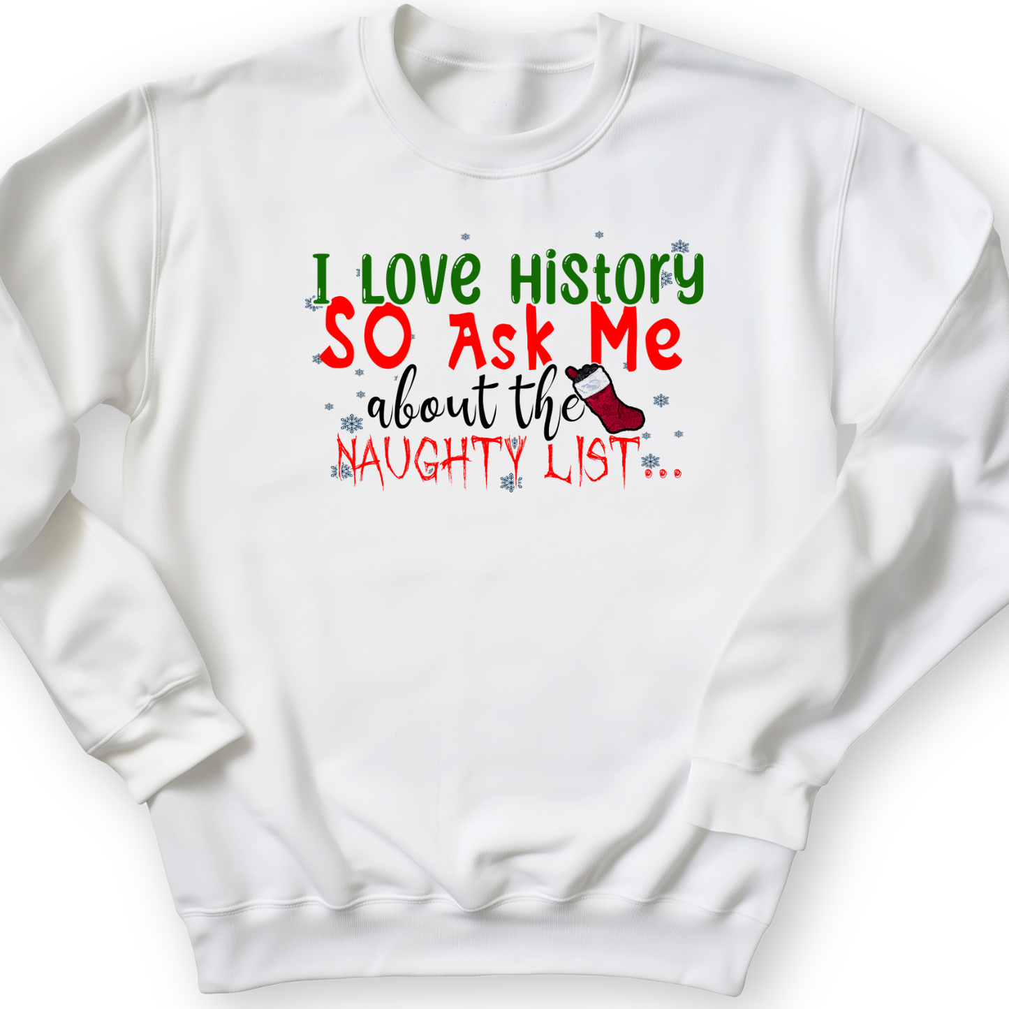 Ask Me About The Naughty List Crewneck White / S