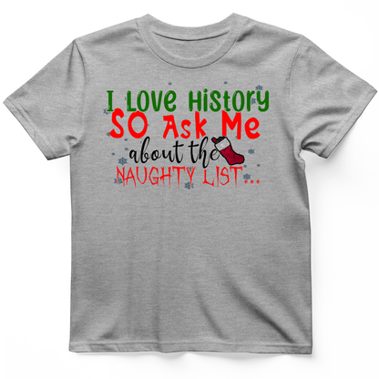Ask Me About The Naughty List T-Shirt Sport Grey / S