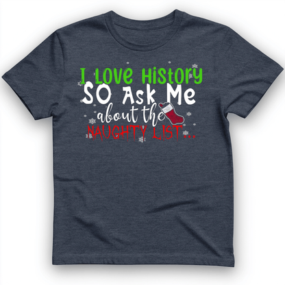 Ask Me About The Naughty List T-Shirt Heather Navy / S