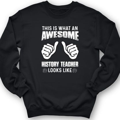 Awesome History Teacher Crewneck Black / S