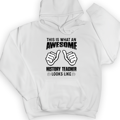 Awesome History Teacher Hoodie White / S