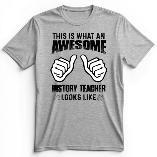 Awesome History Teacher Premium Tee Athletic Heather / S