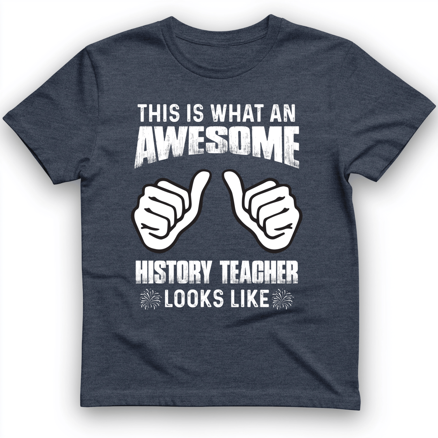 Awesome History Teacher T-Shirt Heather Navy / S