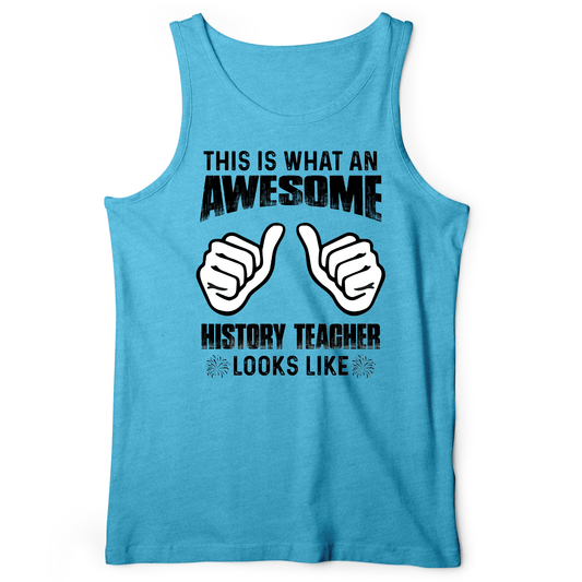 Awesome History Teacher Tank Aqua TriBlend / XS