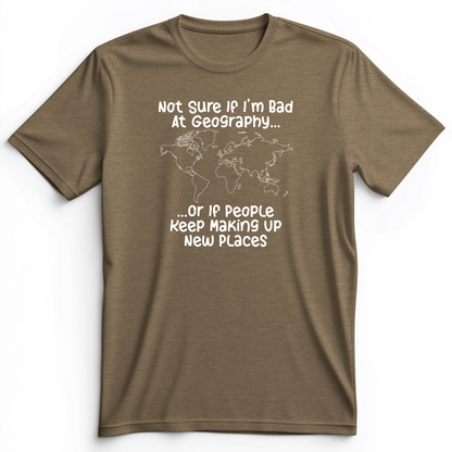 Bad at Geography Premium Tee Heather Olive / S