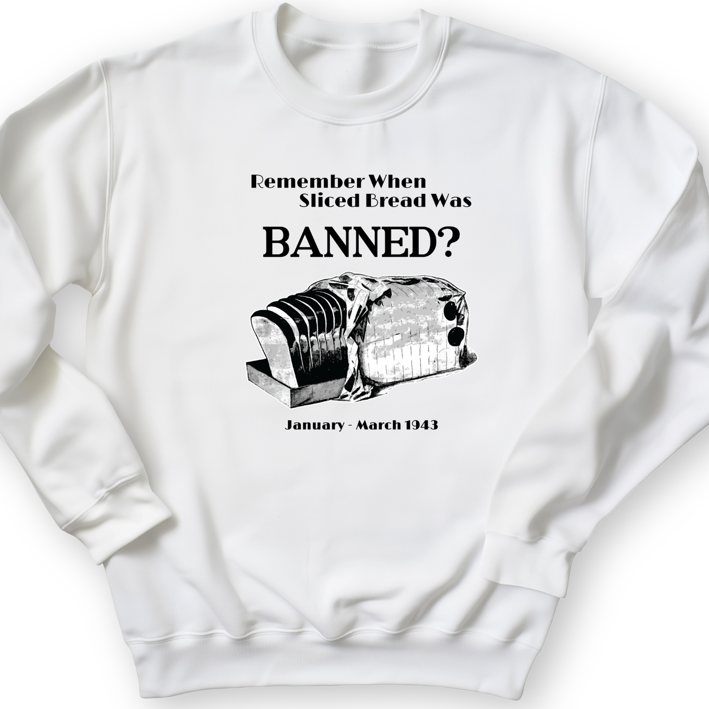 Banned Sliced Bread Crewneck White / S