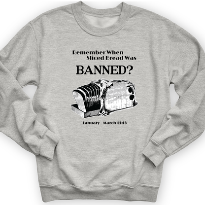 Banned Sliced Bread Crewneck Sport Grey / S