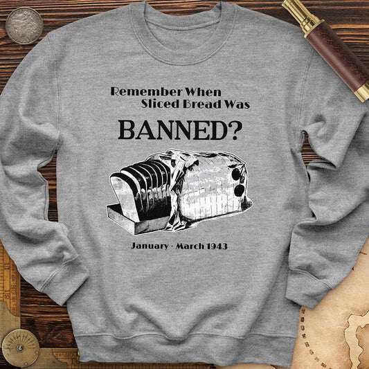 Banned Sliced Bread Crewneck Sport Grey / S