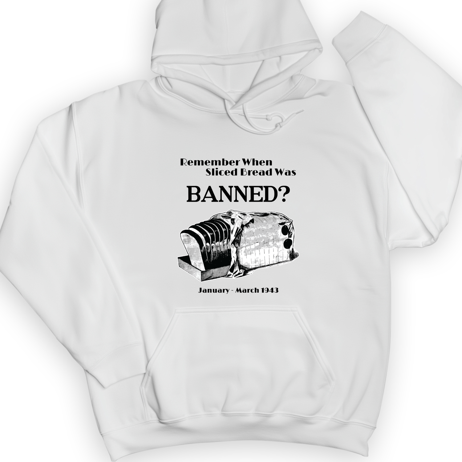 Banned Sliced Bread Hoodie White / S