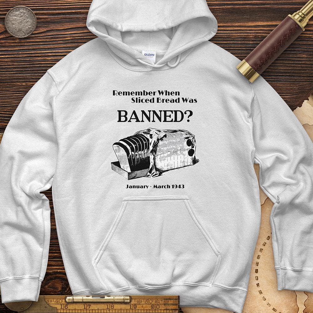 Banned Sliced Bread Hoodie White / S