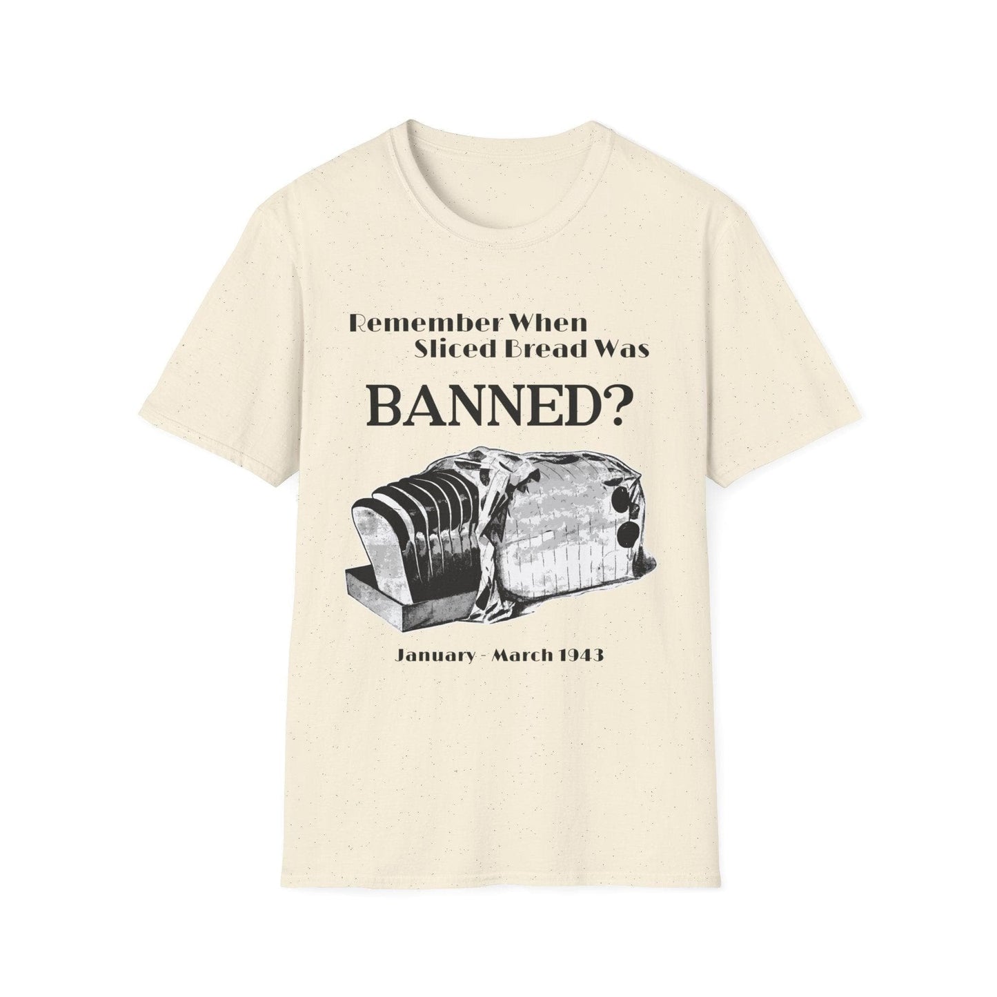 Banned Sliced Bread T-Shirt Natural / S