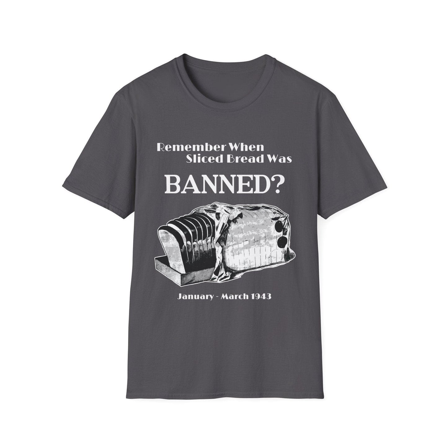 Banned Sliced Bread T-Shirt Charcoal / S