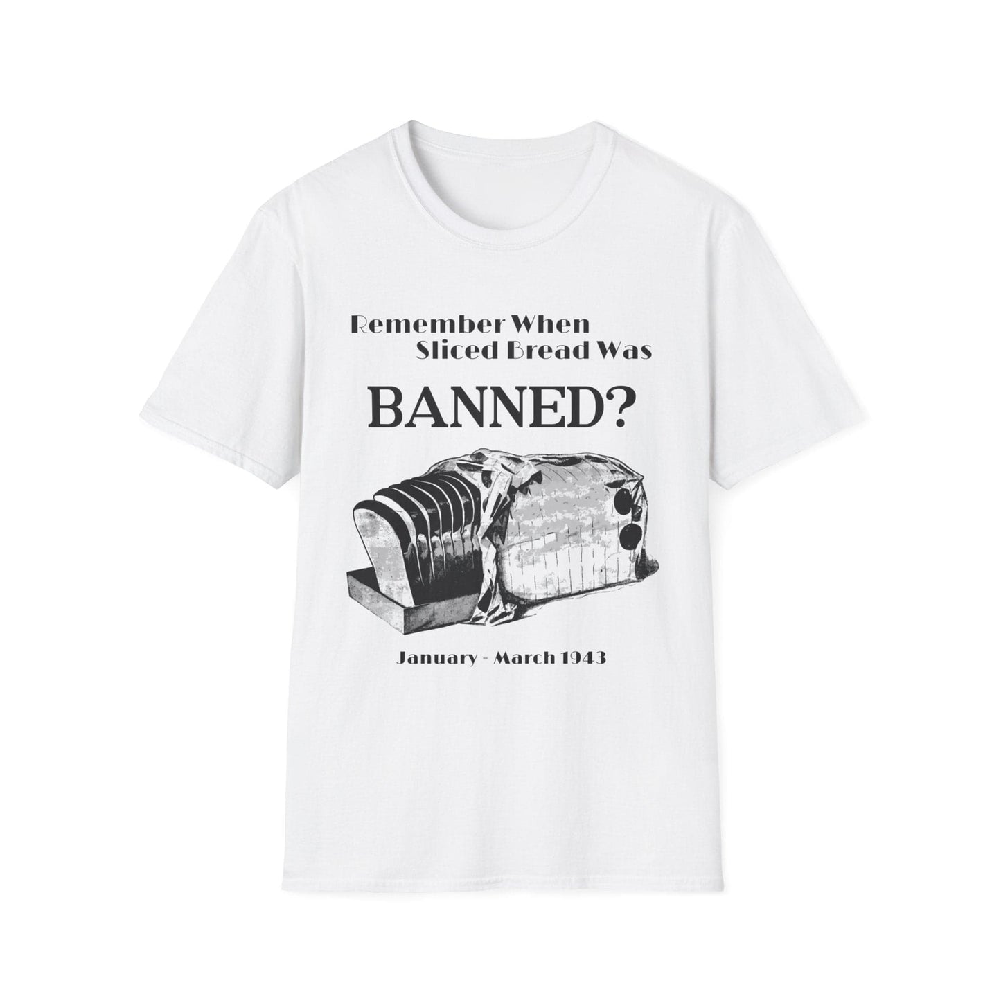 Banned Sliced Bread T-Shirt White / S