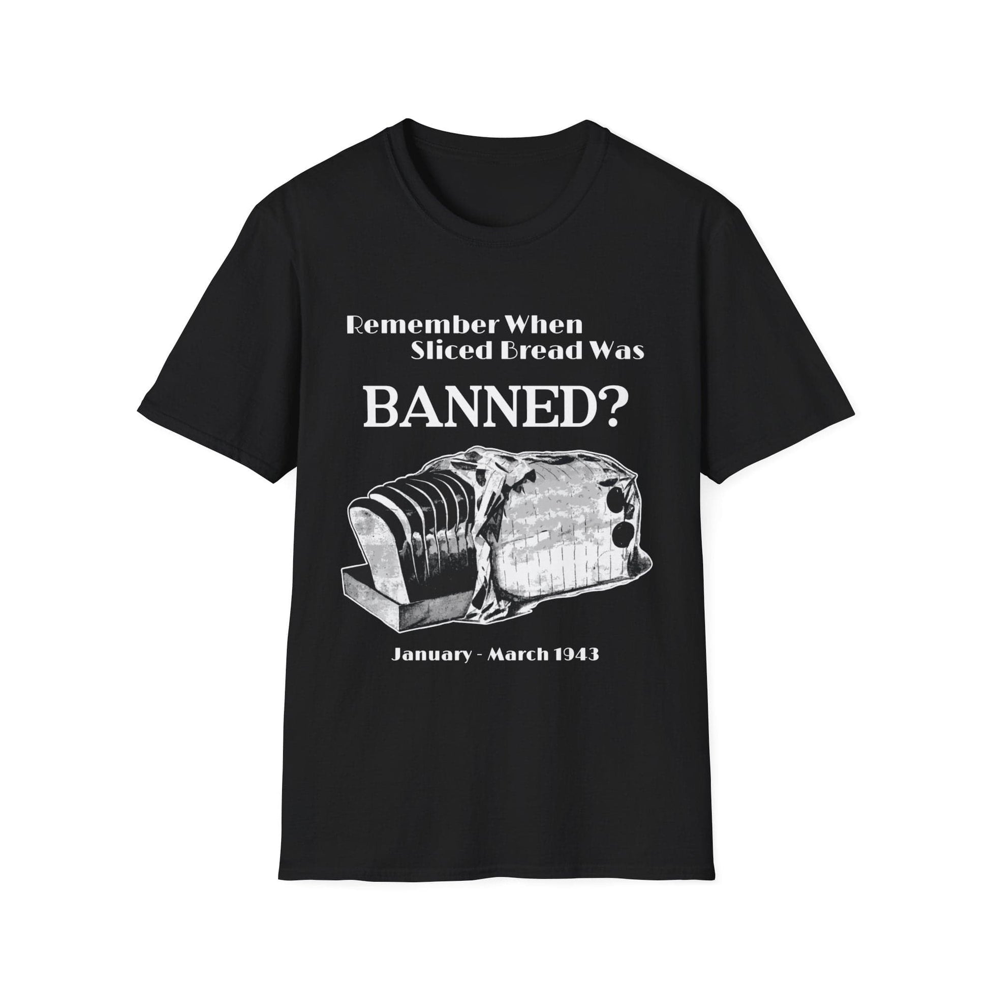 Banned Sliced Bread T-Shirt Black / S
