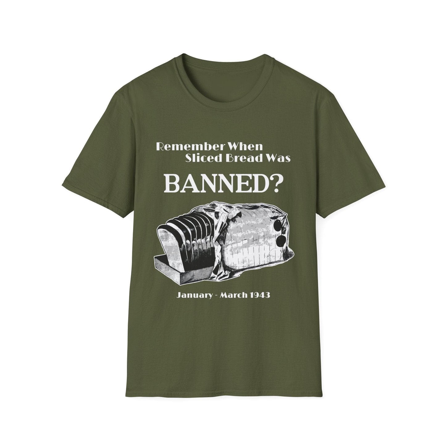 Banned Sliced Bread T-Shirt Military Green / S
