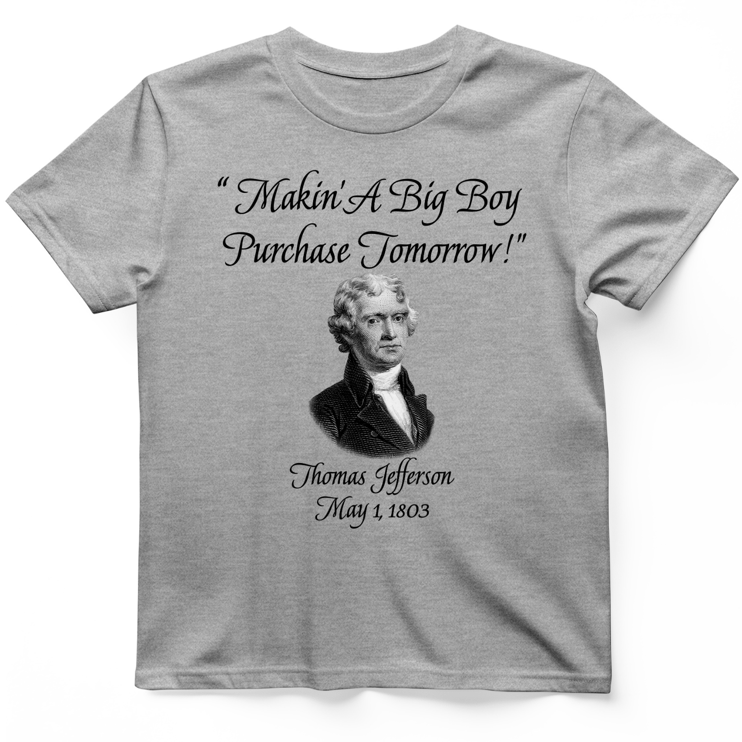 Big Boy Purchase T-Shirt Sport Grey / S