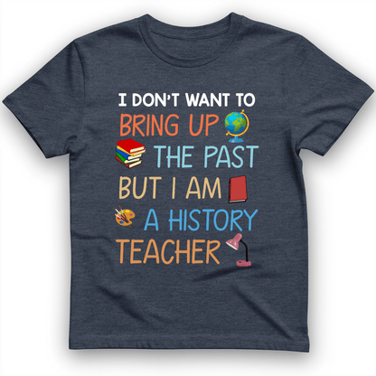 Bring Up the Past T-Shirt Heather Navy / S