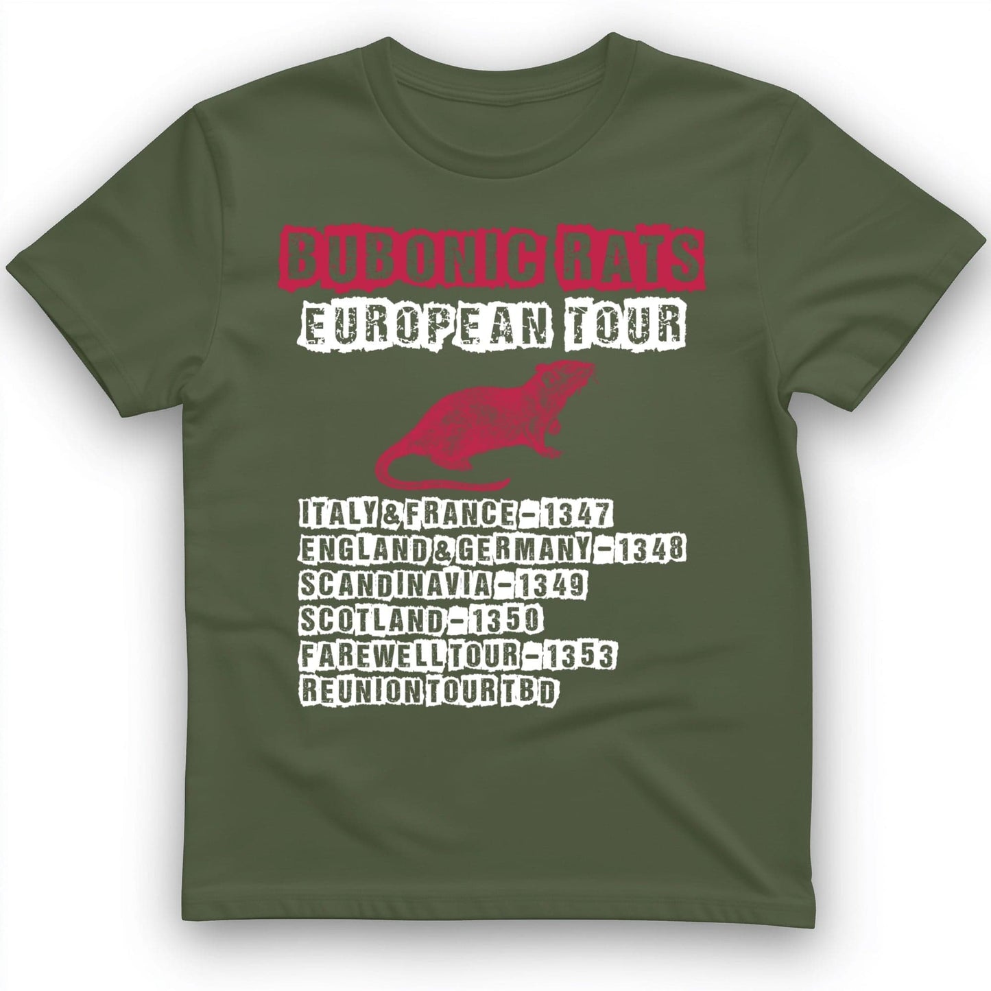 Bubonic Rats World Tour T-Shirt Military Green / S
