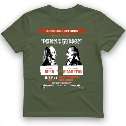 Burr vs Hamilton T-Shirt Military Green / S
