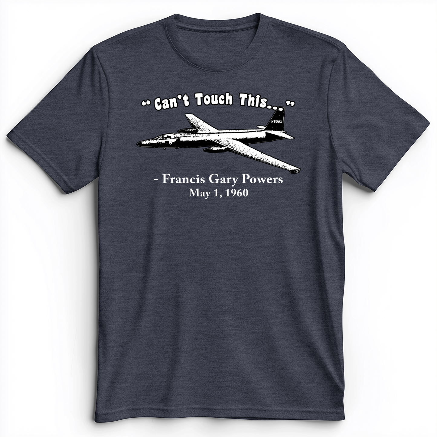 Can't Touch This Premium Tee Heather Navy / S