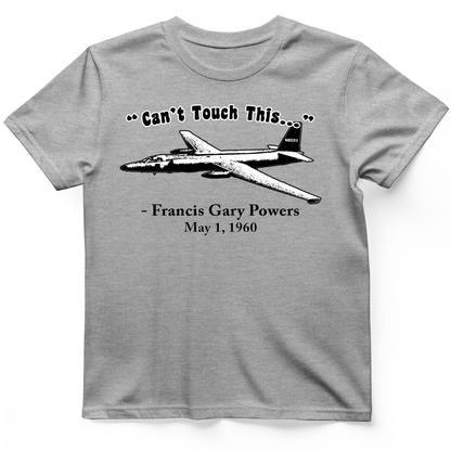 Can't Touch This T-Shirt Sport Grey / S