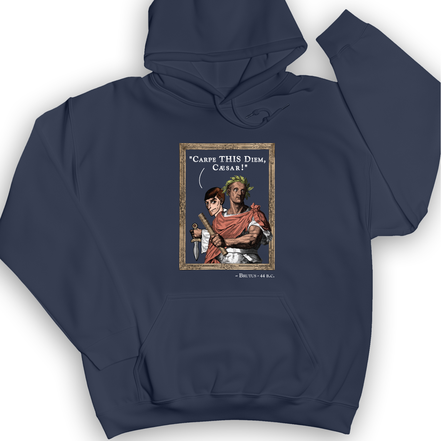 Carpe THIS Diem Caesar Hoodie Navy / S