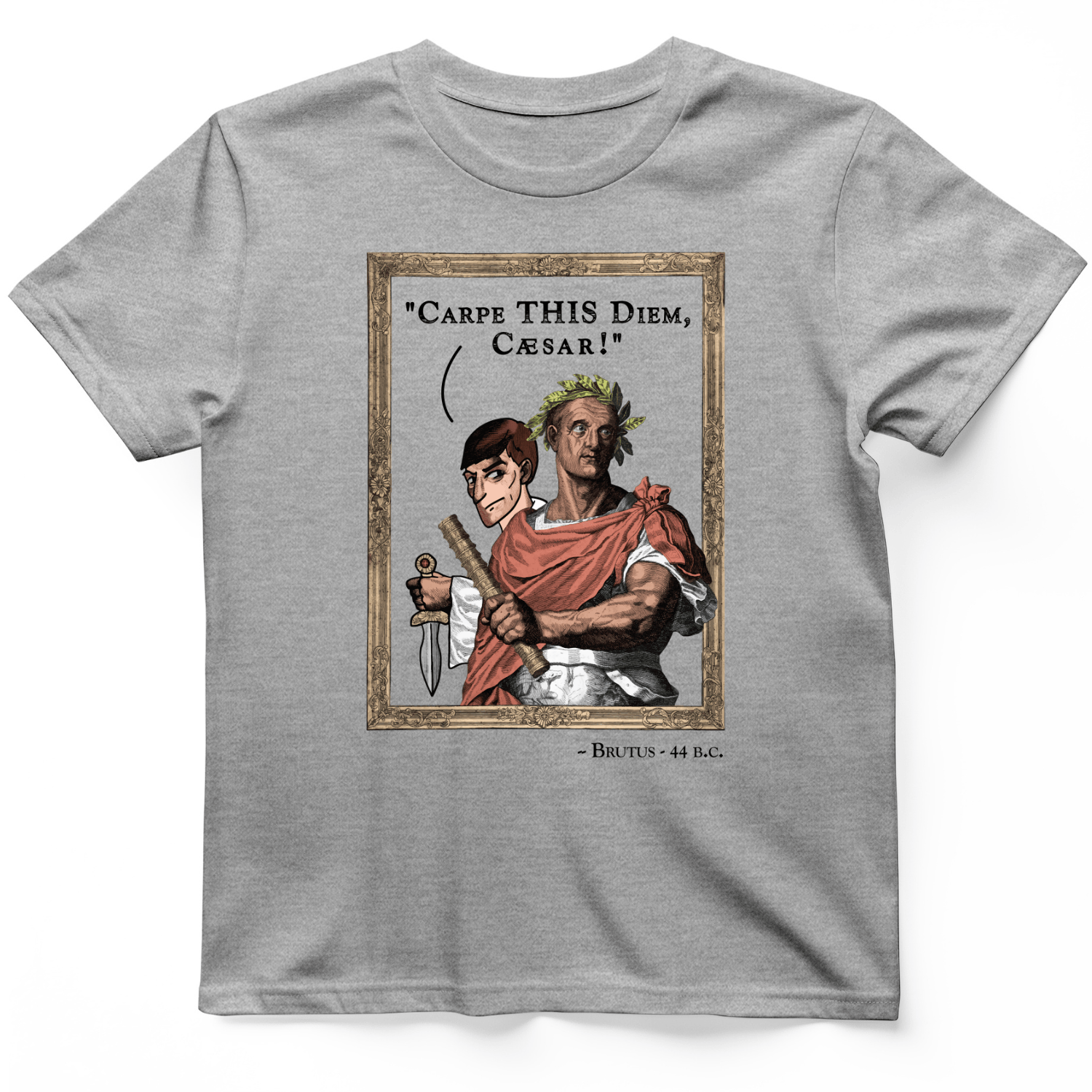 Carpe THIS Diem Caesar T-Shirt Sport Grey / S