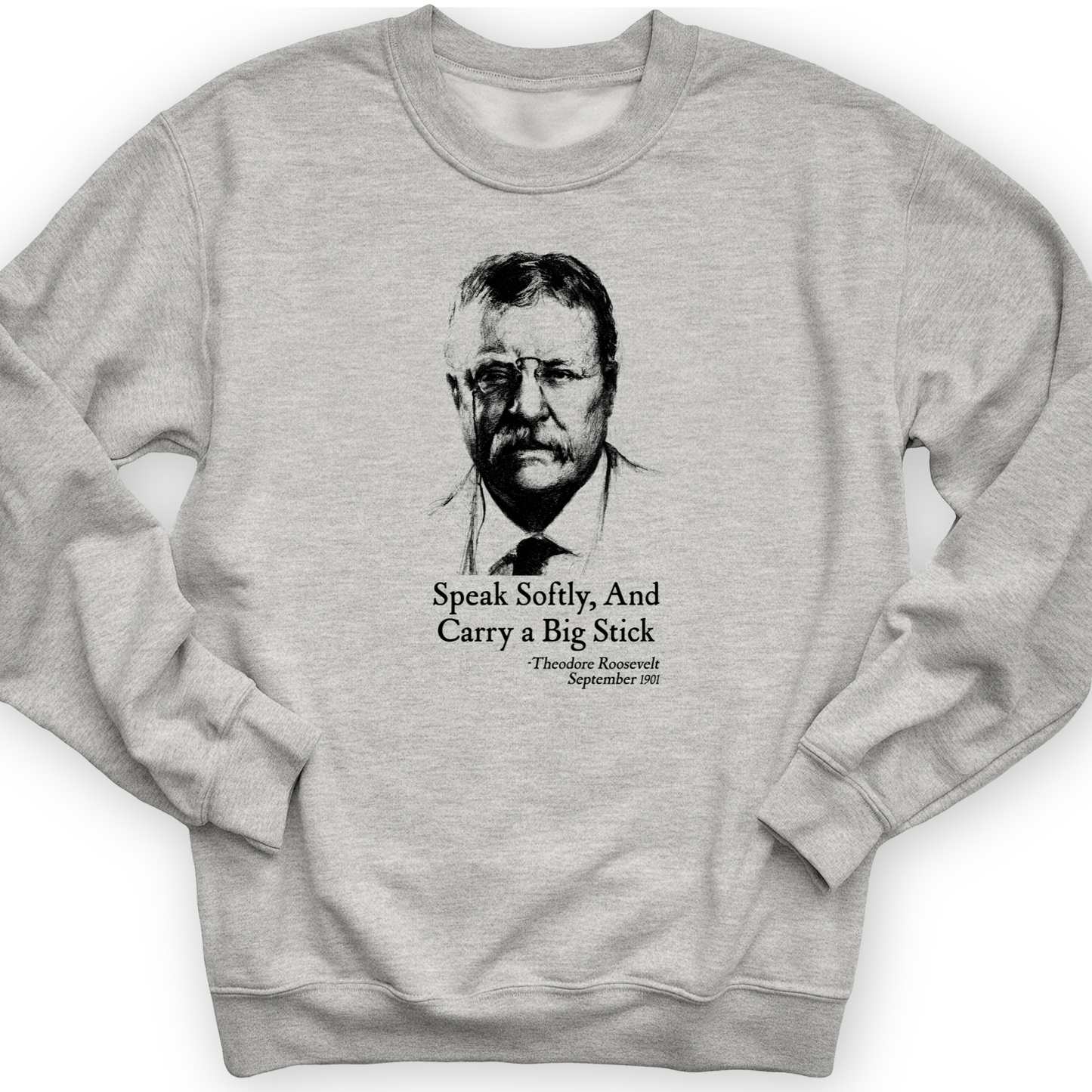 Carry A Big Stick Crewneck Sport Grey / S