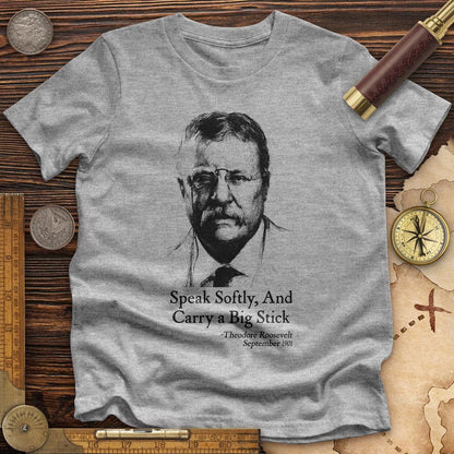 Carry A Big Stick Premium Tee