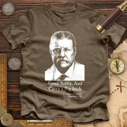 Carry A Big Stick Premium Tee