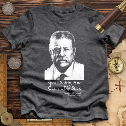 Carry A Big Stick Premium Tee