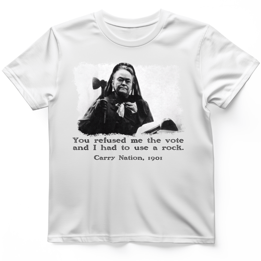 Carry Nation T-Shirt White / S