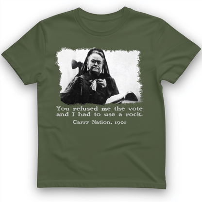 Carry Nation T-Shirt Military Green / S