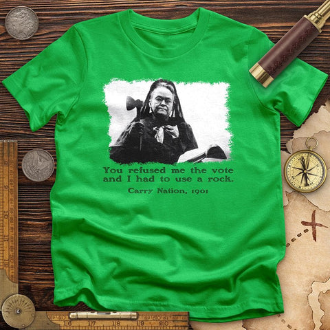 Carry Nation T-Shirt