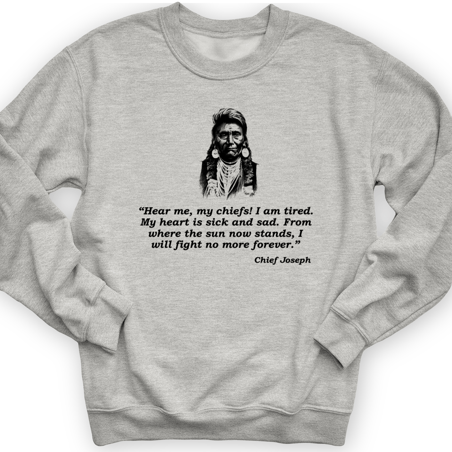 Chief Joseph Fight No More Crewneck Sport Grey / S