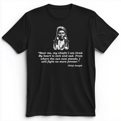 Chief Joseph Fight No More Premium Tee Black / S