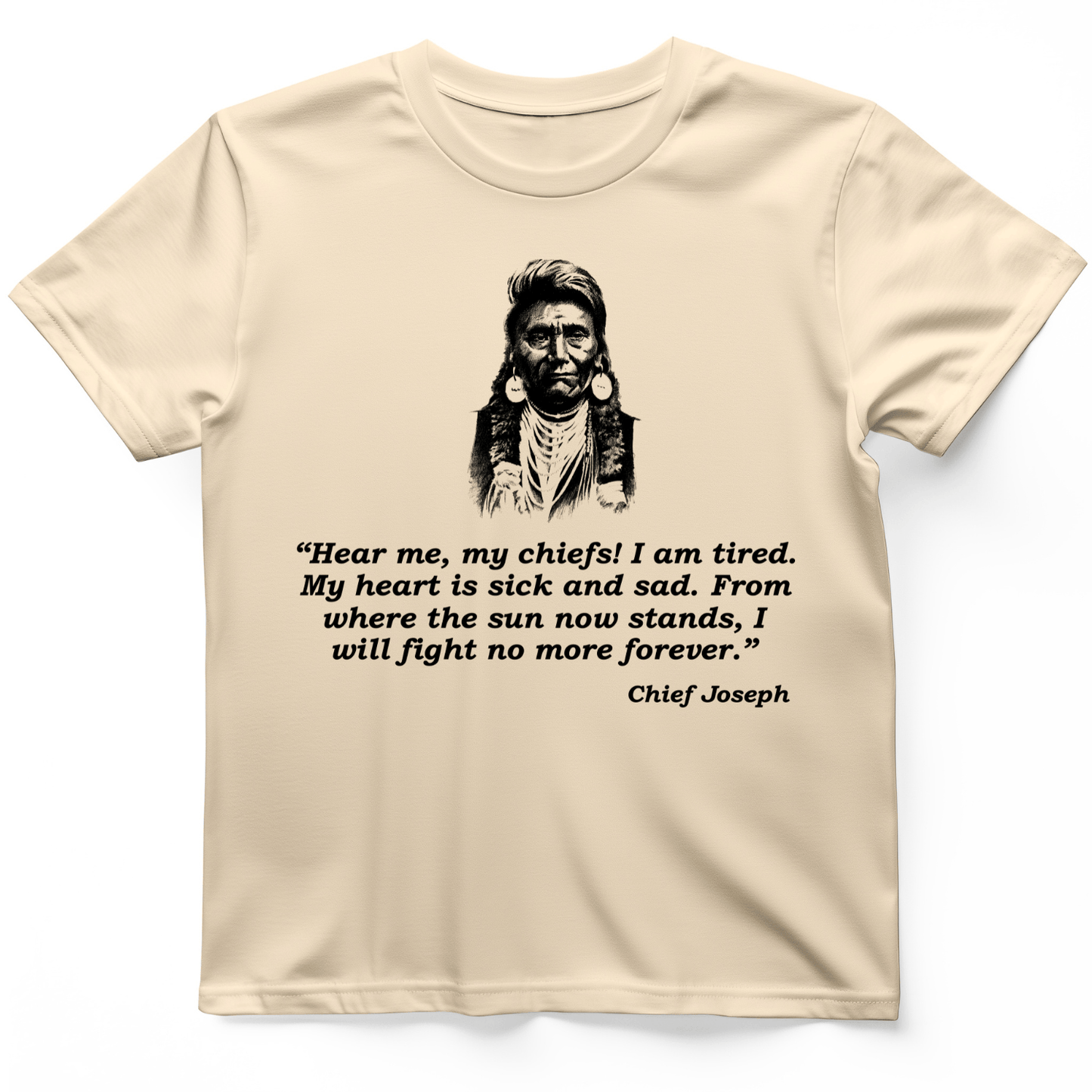 Chief Joseph Fight No More T-Shirt Natural / S