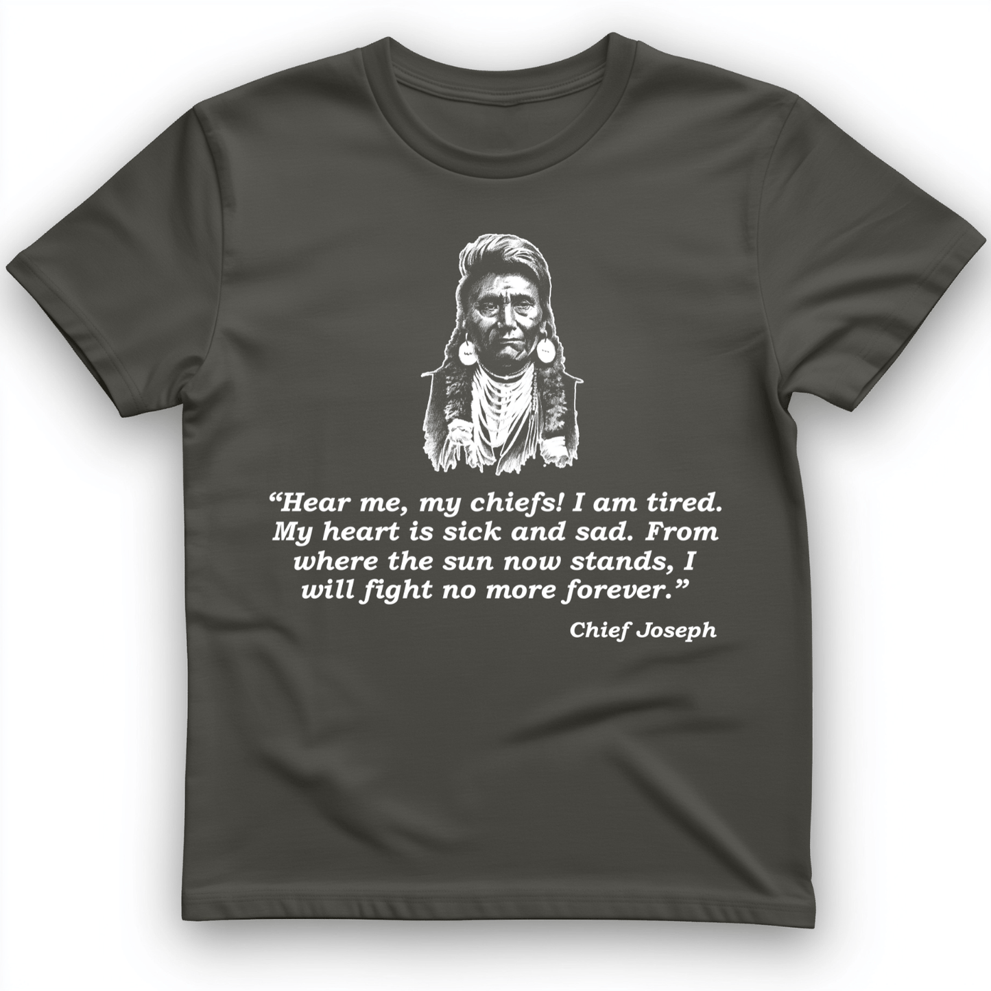 Chief Joseph Fight No More T-Shirt Charcoal / S