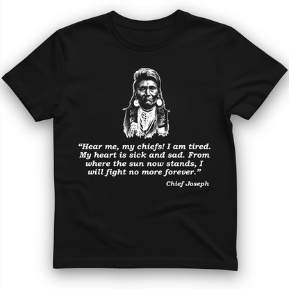 Chief Joseph Fight No More T-Shirt Black / S