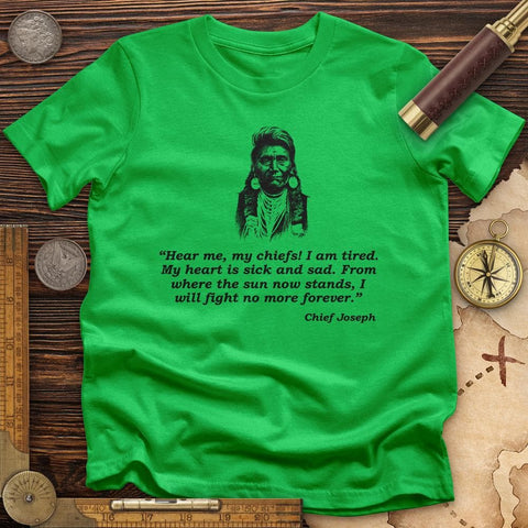 Chief Joseph Fight No More  T- Shirt