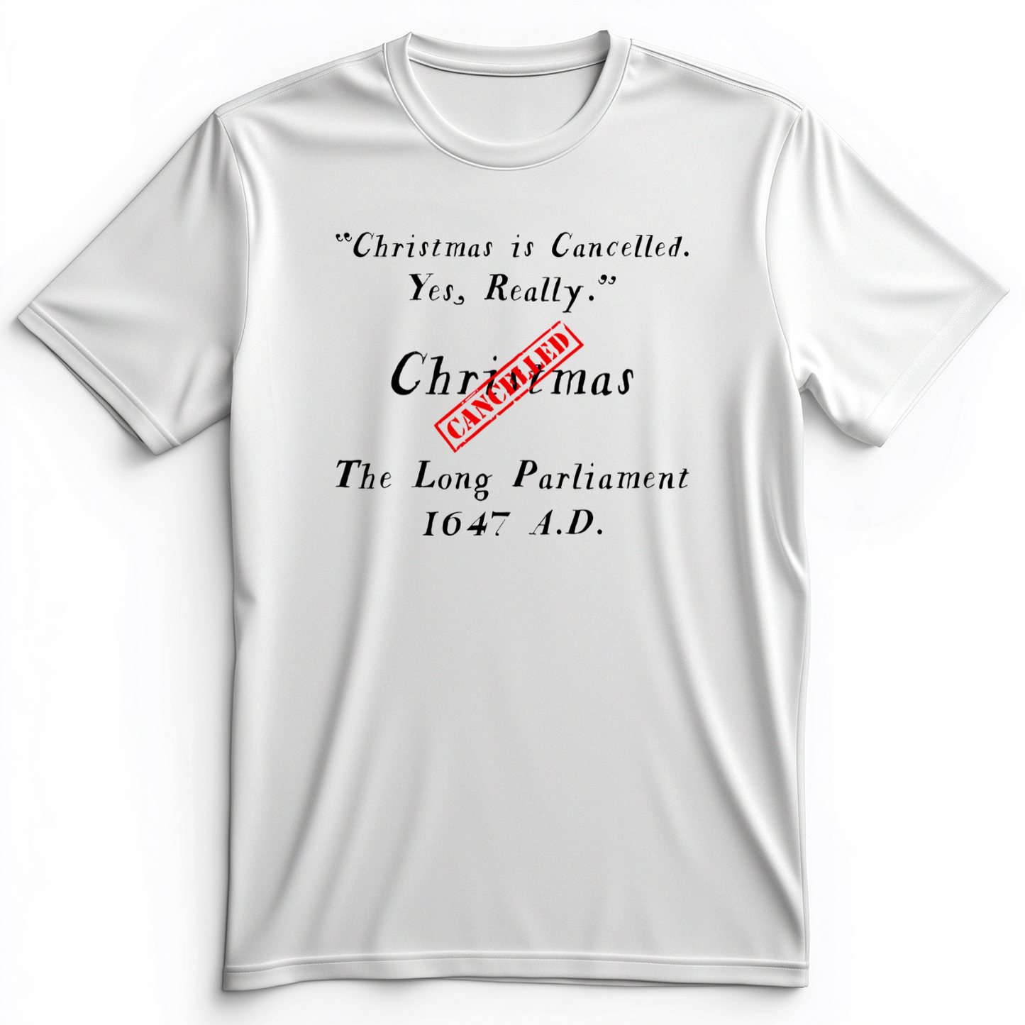 Christmas is Cancelled Premium Tee White / S