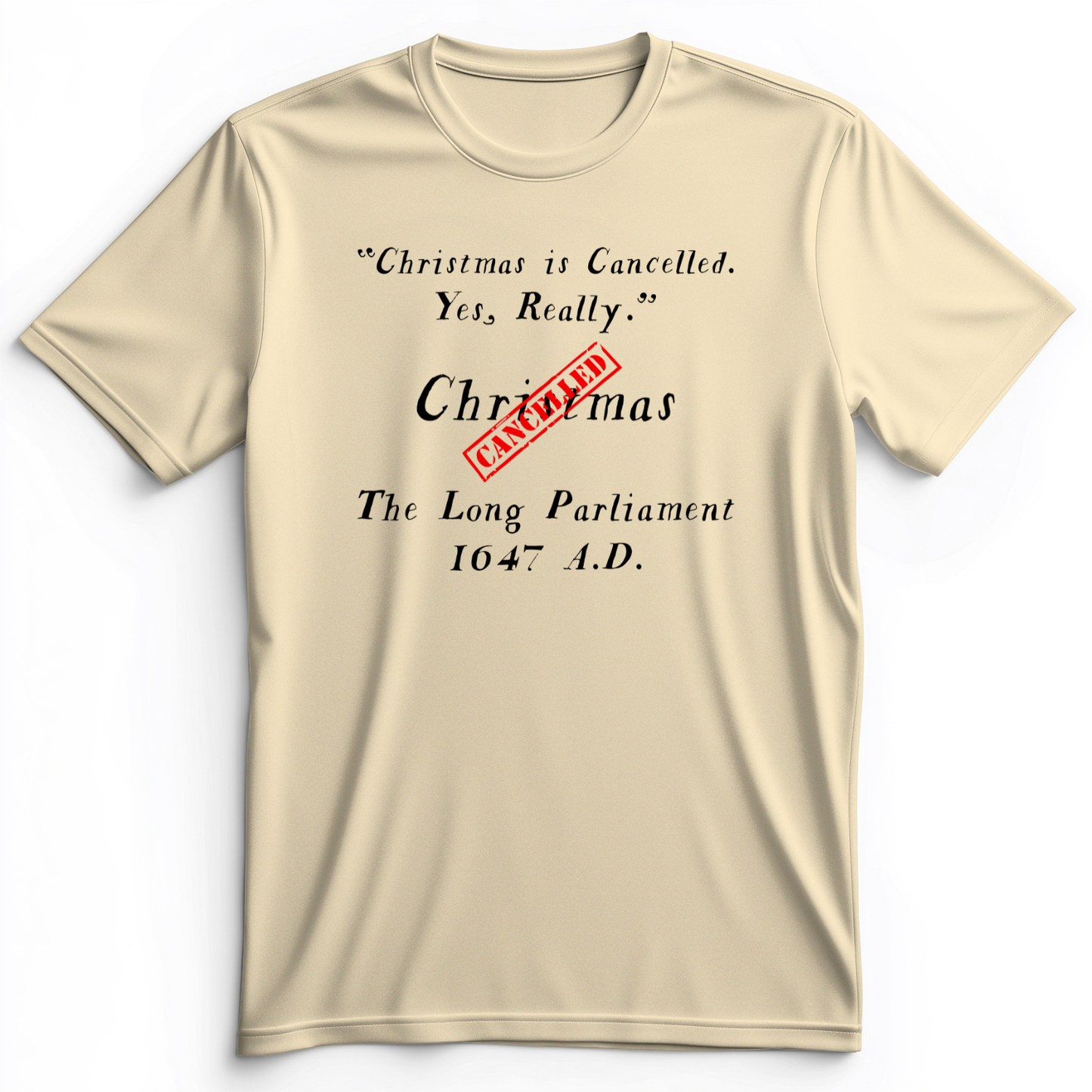 Christmas is Cancelled Premium Tee Natural / S