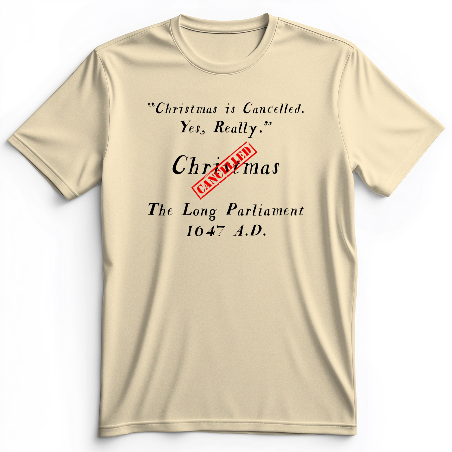 Christmas is Cancelled Premium Tee Natural / S