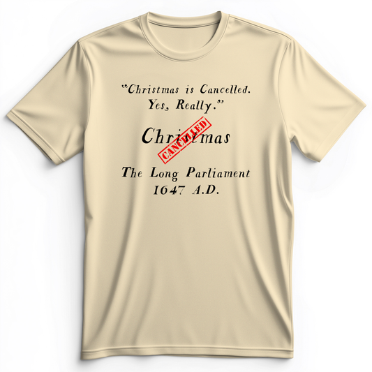 Christmas is Cancelled Premium Tee Natural / S