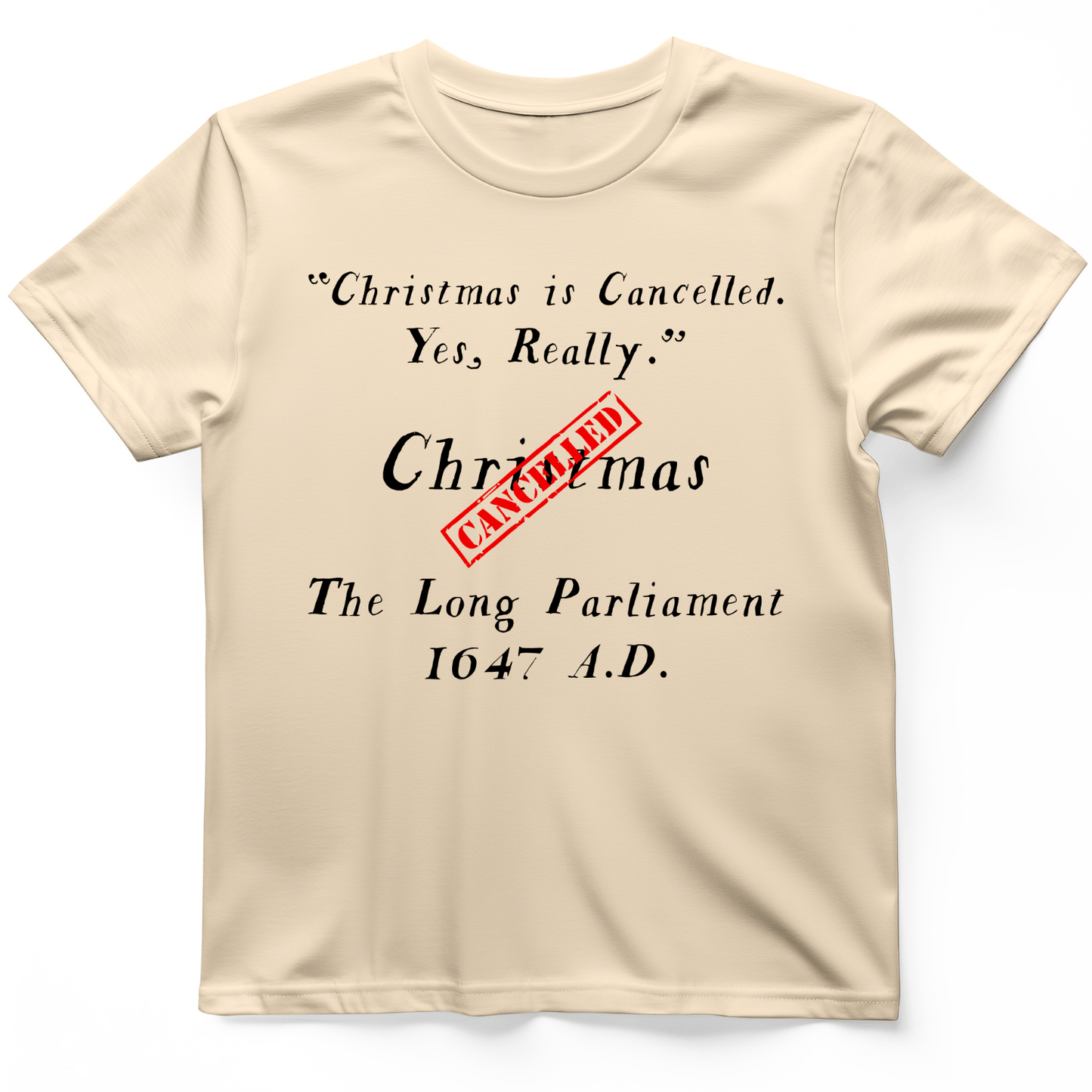 Christmas is Cancelled T-Shirt Natural / S