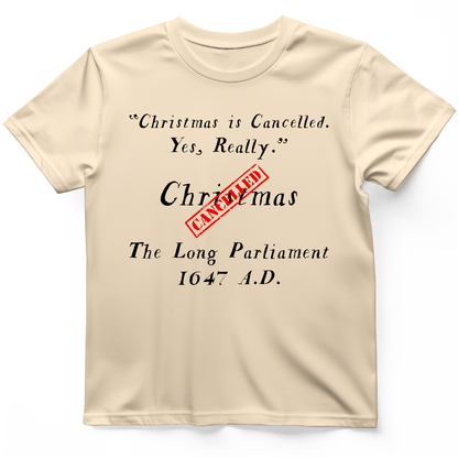 Christmas is Cancelled T-Shirt Natural / S